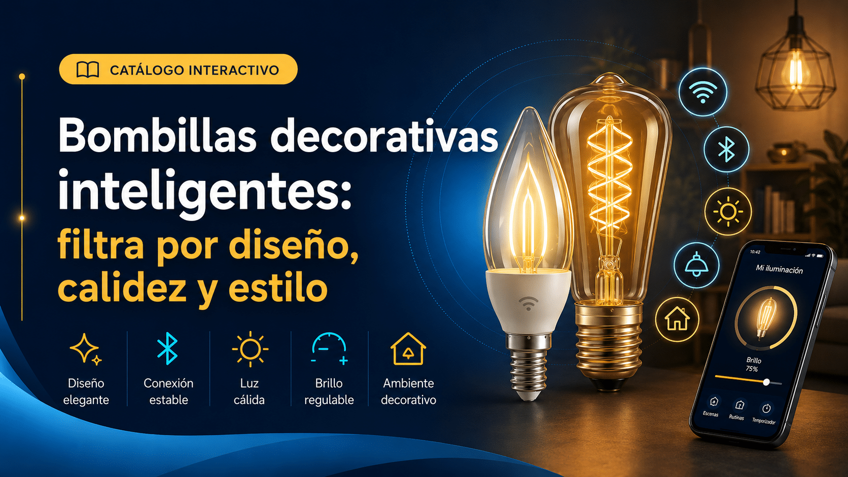 Bombillas decorativas inteligentes: filtra por diseño, calidez y estilo