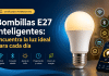 Bombillas E27 inteligentes: encuentra la luz ideal para cada día Explora bombillas WiFi y Bluetooth para automatizar tu hogar, controlar la iluminación desde el móvil y crear ambientes cómodos sin instalaciones complejas