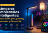 Lámparas ambientales inteligentes: busca luces para gaming, descanso y decoración Encuentra lámparas ambientales inteligentes para gaming, escritorio, dormitorio o sala. Compara luces RGB, diseños y precios fácilmente.